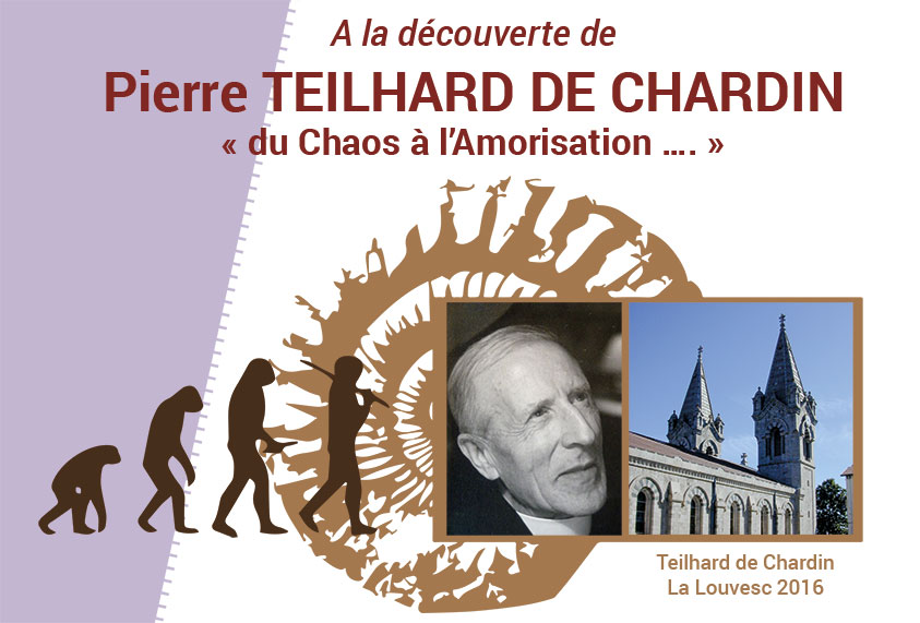 TEILHARD DE CHARDIN Mise en ligne TEXTES  et VIDÉOS